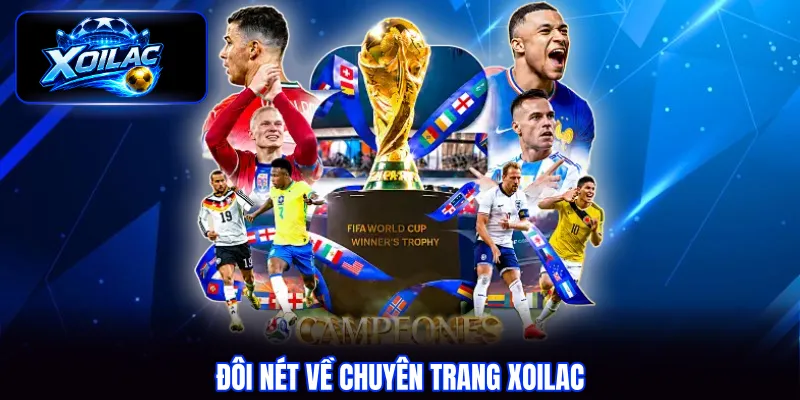 Đôi nét về chuyên trang xoilac