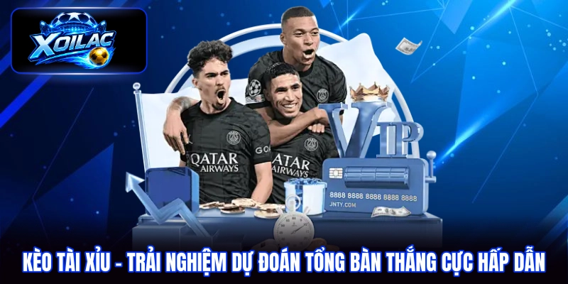 kèo tài xỉu