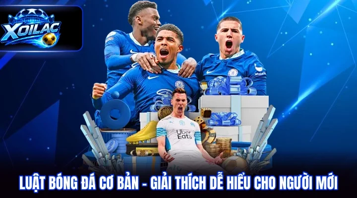 luật bóng đá cơ bản
